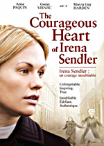 The Courageous Heart or Irena Sendler